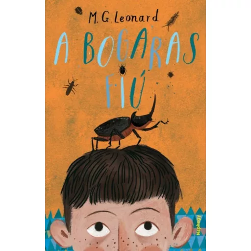 A bogaras fiú (M. G. Leonard)
