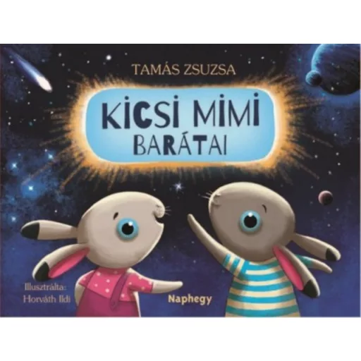 Kicsi Mimi barátai - Tamás Zsuzsa