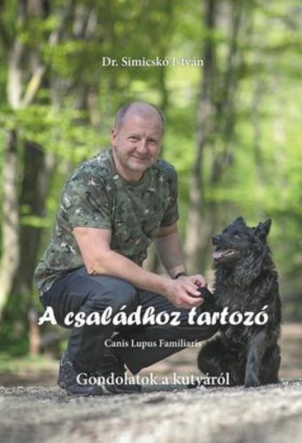 A családhoz tartozó kutyáról - Simicskó István
