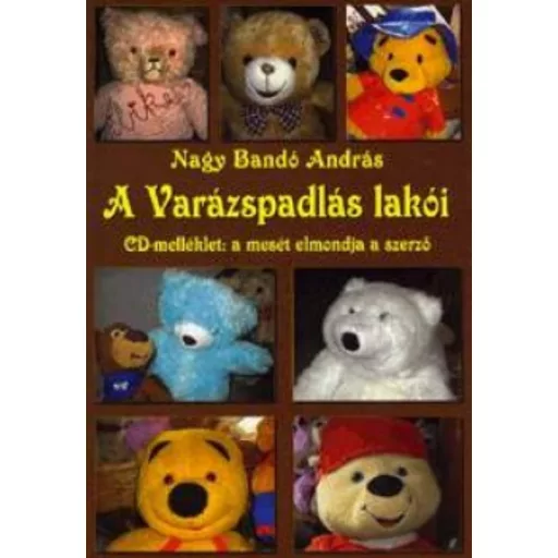 A Varázspadlás lakói - CD-melléklet - Nagy Bandó András