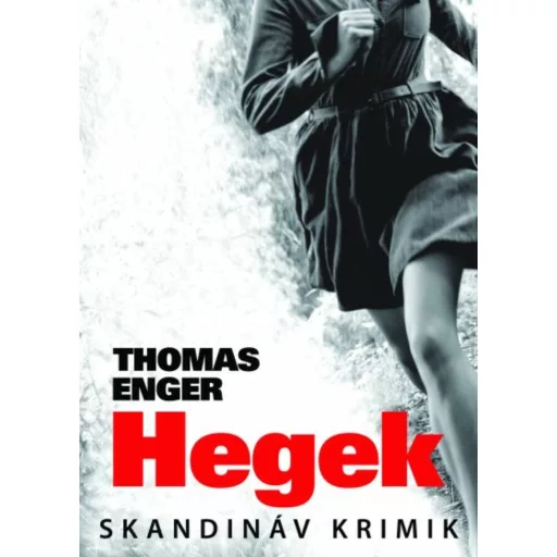 Hegek - Thomas Enger
