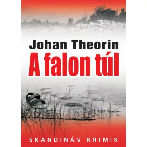 A falon túl - Johan Theorin