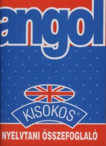 Angol kisokos /Nyelvtani összefoglaló (Kisokos)