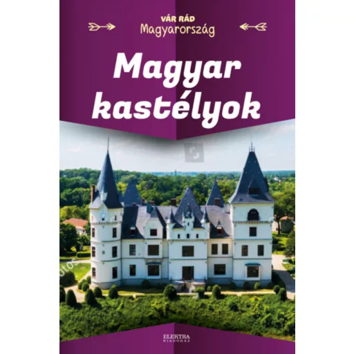 Magyar kastélyok - Vida Péter szerk.