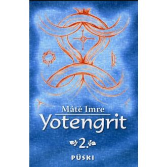 Yotengrit 2. - Máté Imre