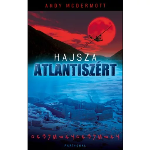 Hajsza Atlantiszért
