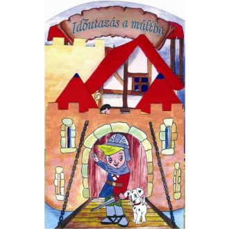 Időutazás a múltba /Leporelló (Leporelló)