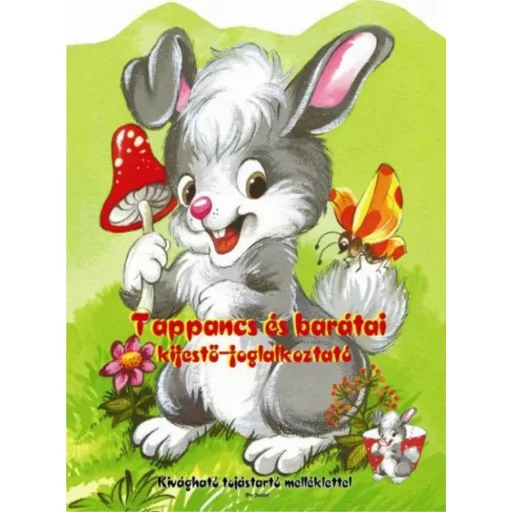 Tappancs és barátai kifestő-foglalkoztató - Kivágható tojástartó melléklettel (Kifestő)