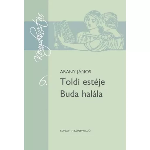 Toldi estéje - Buda halála - Arany János