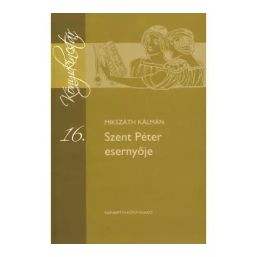 Szent Péter esernyője - Mikszáth Kálmán