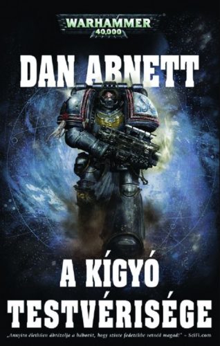 A Kígyó Testvérisége - Dan Abnett