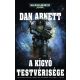 A Kígyó Testvérisége - Dan Abnett