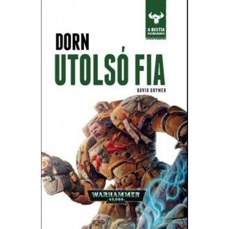   Dorn utolsó fia - A Bestia felemelkedése 10. - David Guymer