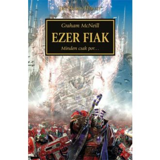 Ezer fiak - Minden csak por... - Graham McNeill