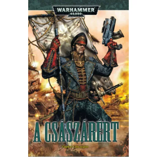 Warhammer 40000: A császárért - Sandy Mitchell