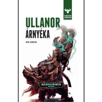 Ullanor árnyéka - Rob Sanders