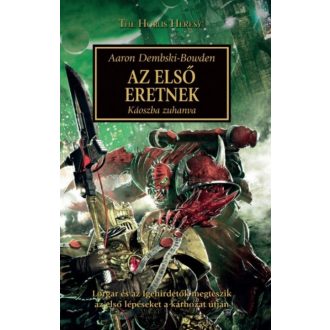 Az első eretnek - Káoszba zuhanva - Aaron Dembski-Bowden