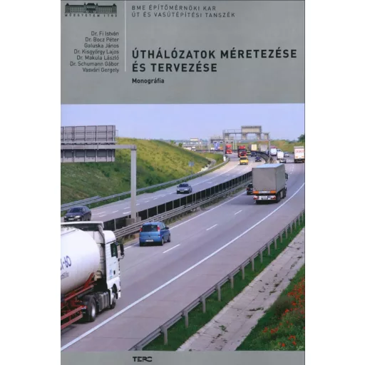 Úthálózatok méretezése és tervezése