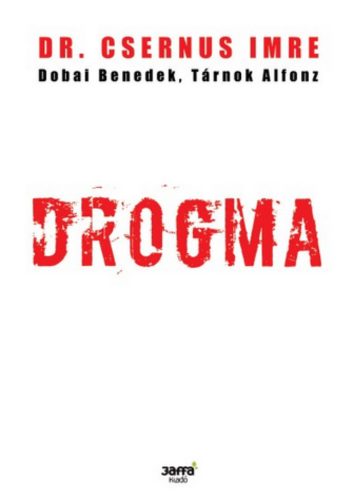 Drogma - Dr. Csernus Imre