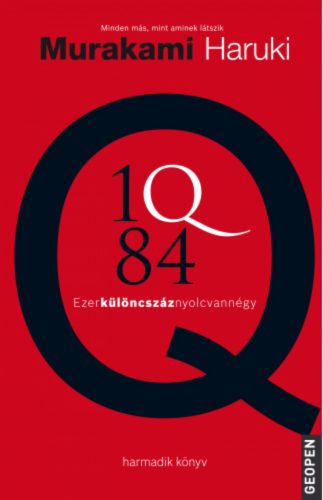 1Q84 - Ezerkülöncszáz nyolcvannégy 3. - Murakami Haruki