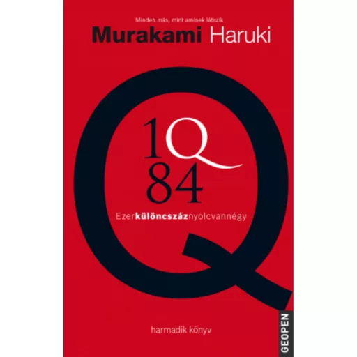 1Q84 - Ezerkülöncszáz nyolcvannégy 3. - Murakami Haruki