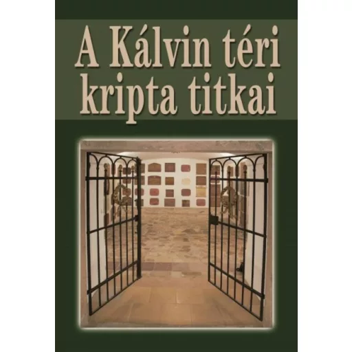 A kálvin téri kripta titkai