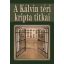 A kálvin téri kripta titkai