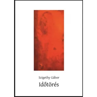 Időtörés - Szigethy Gábor
