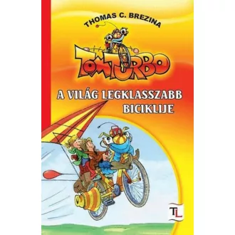 A világ legklasszabb biciklije - Thomas Brezina