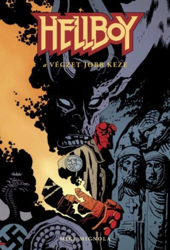 Hellboy 3. - A végzet jobb keze (képregény) (Mike Mignola)