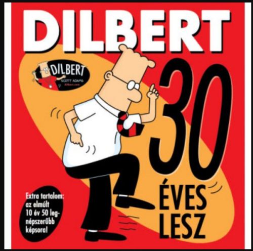 Dilbert 30 éves lesz - Scott Adams