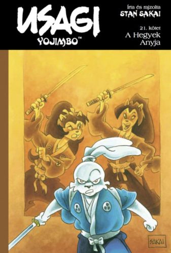 Usagi Yojimbo 21. - A Hegyek Anyja - Stan Sakai