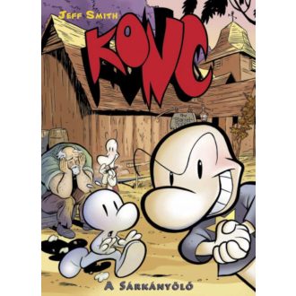 Konc 4. - A Sárkányölő - Jeff Smith