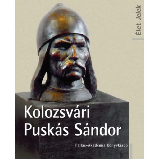 Kolozsvári Puskás Sándor - Nagy Miklós Kund
