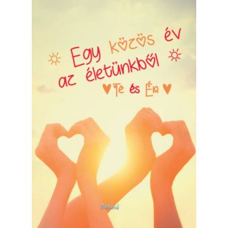 Te és Én - Egy közös év az életünkből (szívforma kézből borító) (Napló)
