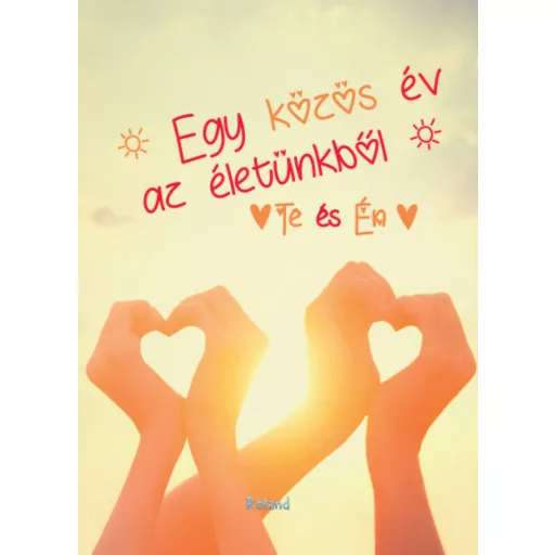 Te és Én - Egy közös év az életünkből (szívforma kézből borító) (Napló)