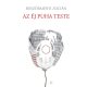 Az éj puha teste - Böszörményi Zoltán