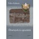Élmények és epizódok - Tulics Kálmán