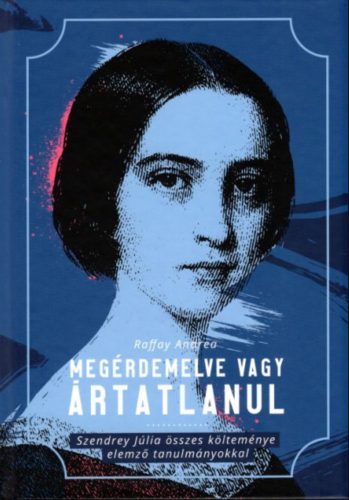 Megérdemelve vagy ártatlanul - Raffay Andrea