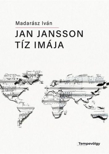 Jan Jansson tíz imája - Kottakiadvány gitárra, hegedűre és csellóra - Madarász Iván