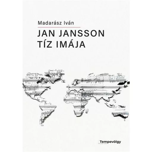 Jan Jansson tíz imája - Kottakiadvány gitárra, hegedűre és csellóra - Madarász Iván