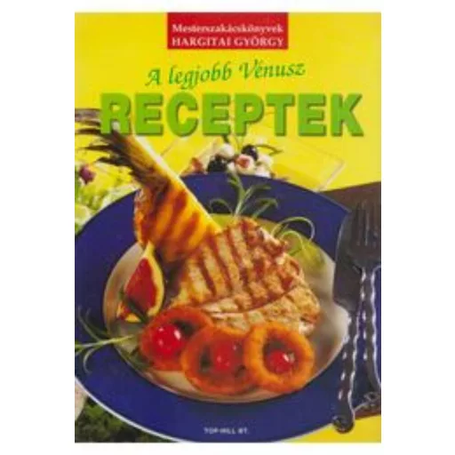 A legjobb vénusz receptek