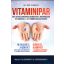 Vitaminipar - Egy vegyészmérnök bennfentes információi és tanácsai a jó termékválasztáshoz - Dr. Bíró Szabolcs - Szépséghibás példány!