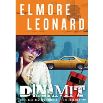 Elmore Leonard - Dinamit - Szépséghibás példány!