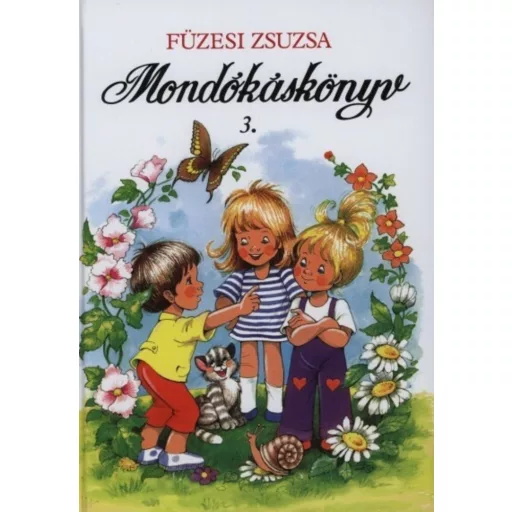 Mondókáskönyv 3. - Füzesi Zsuzsa - Szépséghibás!