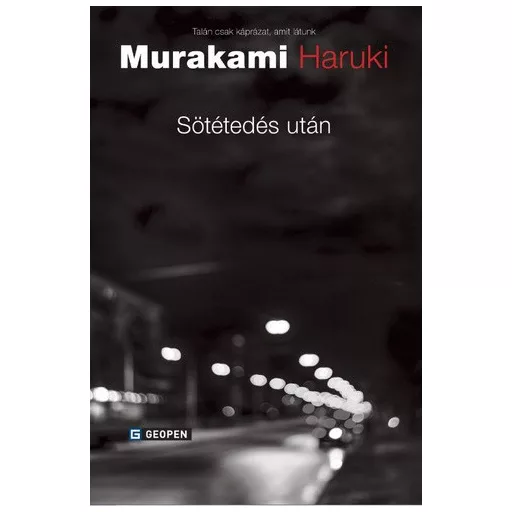Sötétedés után - Murakami Haruki - Szépséghibás példány!