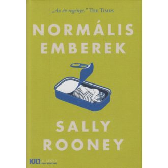   Normális emberek - Sally Rooney - KULT Könyvek - Szépséghibás példány!