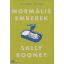 Normális emberek - Sally Rooney - KULT Könyvek - Szépséghibás példány!