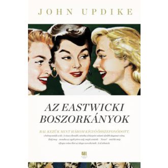   Az eastwicki boszorkányok - John Updike - Szépséghibás példány!