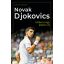Novak Djokovics - Daniel Müksch - Szépséghibás példány!